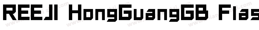 REEJI HongGuangGB Flash字体转换